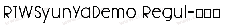 RTWSyunYaDemo Regul字体转换